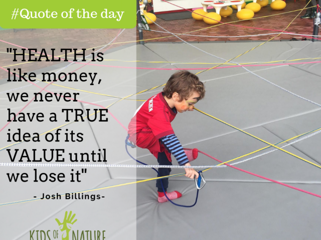 Health is like money, we never have a true idea of its value until we lose it.