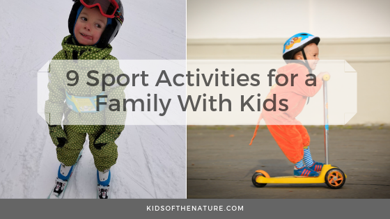 9 Sport Activities for a Family With Kids